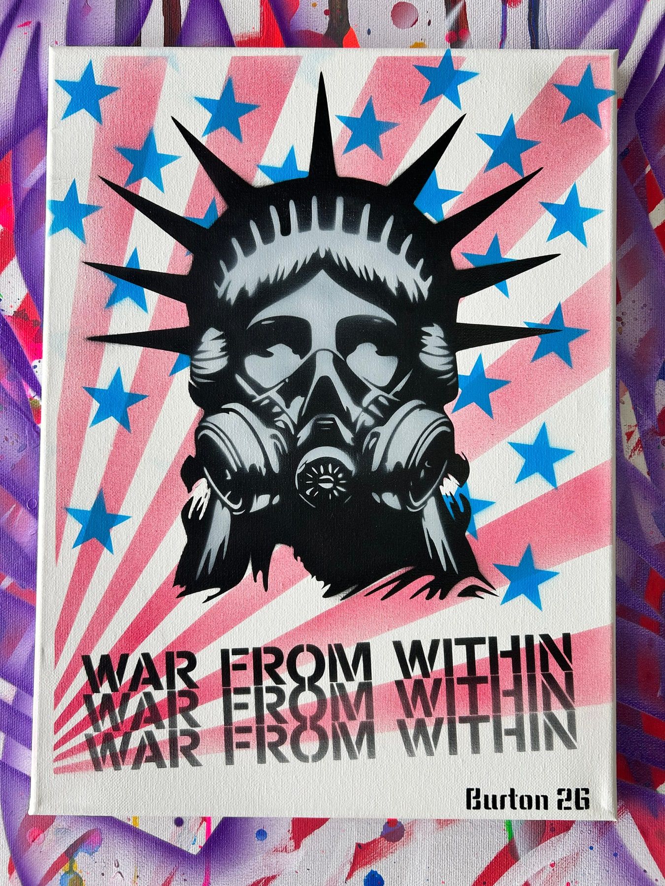 Stencil of the Statue of Liberty in a gas mask on a red sunburst with blue stars, titled War From Within.